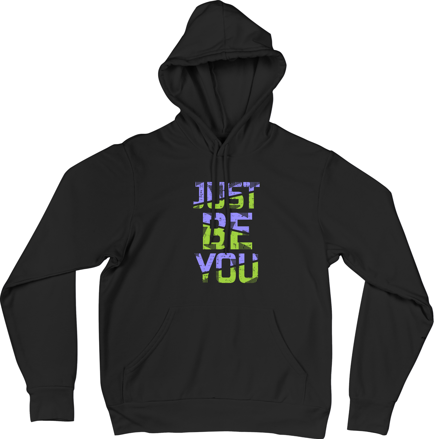 Black hoodie with 'JUST BE YOU' text in colorful letters on a black background